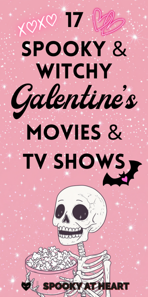 pinterest pin for galentine's day spooky movie list